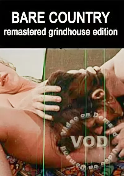 Bare Country - Remastered Grindhouse Edition
