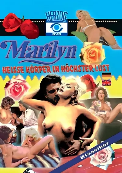 Marilyn - Heisse Koerper In Hoechster Lust