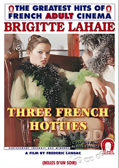 Three French Hotties (French Language)